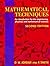 Mathematical Techniques: An Introduction for the Engineering, Physical and Mathematical Sciences by D.W. Jordan (31-Aug-1997) Paperback