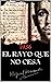 El rayo que no cesa: Obras literarias de Miguel Hernández poeta del siglo XX (Spanish Edition)