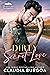 Dirty Secret Love (Heartwood Lake Secret Billionaires Book 2) by Claudia Y. Burgoa