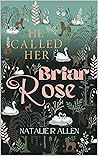 He Called Her Bri...