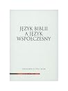 Język Biblii a ję...