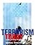 Terrorism Today: The Past, the Players, the Future by Clifford E. Simonsen (2003-06-20)