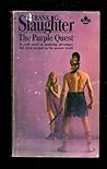The Purple Quest by Frank G. Slaughter The Purple Quest by Frank G. Slaughter