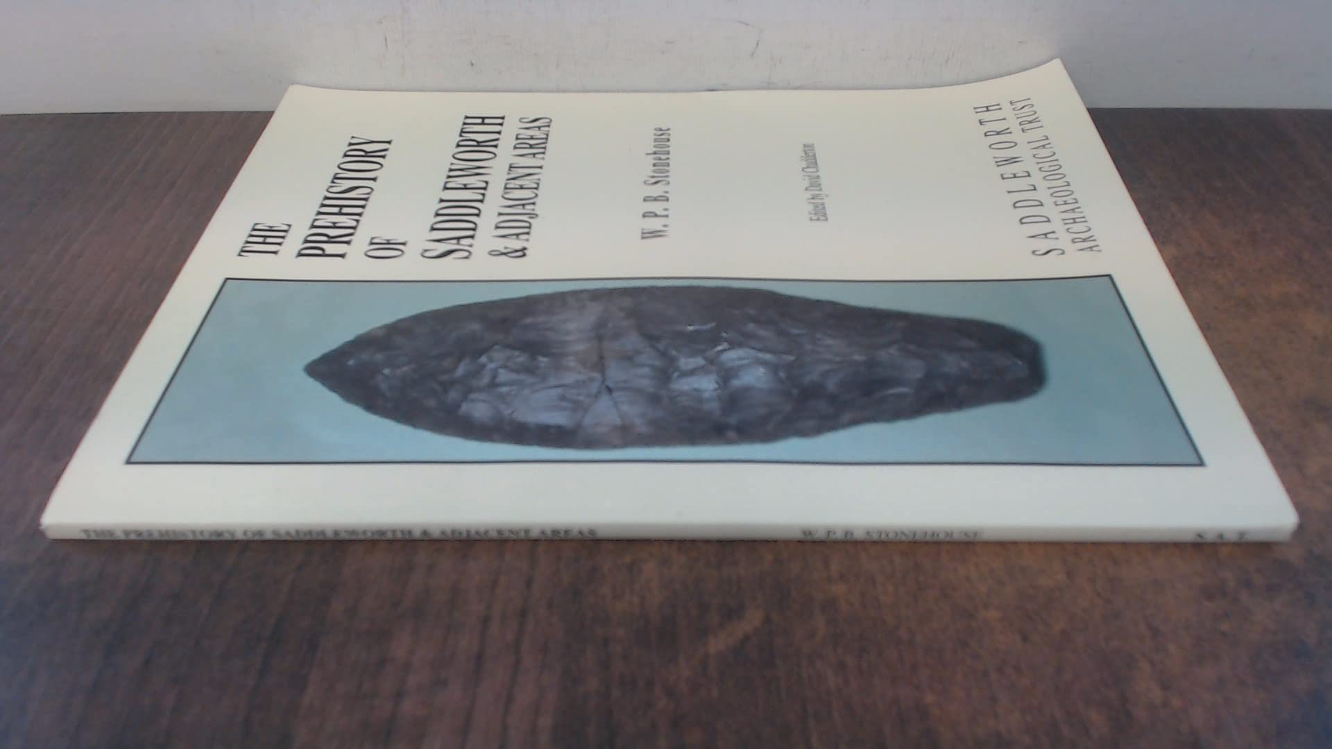 Prehistory of Saddleworth & Adjacent Areas (Paperback)