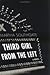 Third Girl From The Left - A Novel