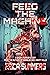 Feed the Machine by Erica Summers Feed the Machine by Erica Summers
