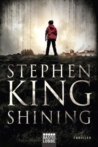 Shining. by King, Stephen (2003) Paperback