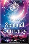 Spiritual Currenc...