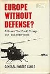 Europe Without Defense?