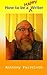 How to be a Happy Writer by...