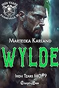 Wylde (Iron Tzars MC #9)