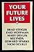Your Future Lives by Enid Hoffman (1997-03-03)