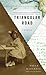 Triangular Road: A Memoir First Trade Paper Ed Edition( Paperback ) by Marshall, Paule published by Basic Civitas Books