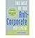 [(The Rise of the Anti-corporate Movement )] [Author by Evan Osborne