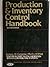 Production and Inventory Control Handbook (1986-09-01)