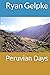 Peruvian Days (Peruvian Duality)