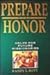 Prepare With Honor: A Guide...