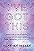 I've Got This by Heather Miller