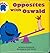 Opposites with Oswald by Lauryn Silverhardt (July 01,2003)