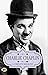 Charlie Chaplin: A Complete...