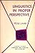 Linguistics in proper perspective by Pose Lamb