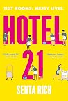 Hotel 21: A Novel