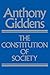 The Constitution of Society: Outline of the Theory of Structuration New edition by Giddens, Anthony (1986) Paperback
