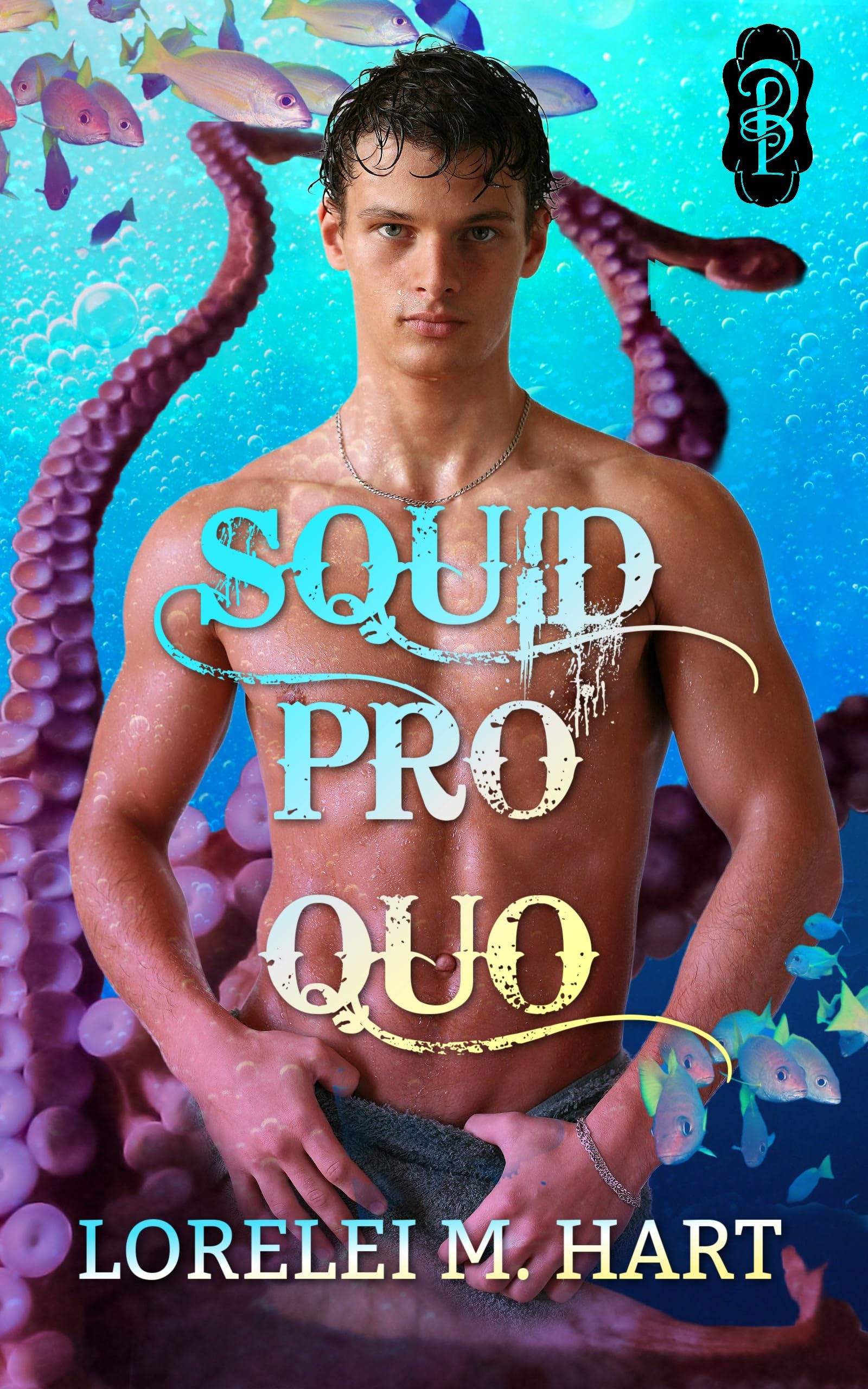 Squid Pro Quo (Kindle Edition)