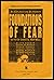 Foundations of Fear