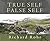 True Self, False Self by Richard Rohr (2003-05-01)