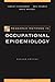 Research Methods in Occupational Epidemiology (Monographs in Epidemiology and Biostatistics) 2nd Edition by Checkoway, Harvey, Pearce, Neil, Kriebel, David (2004) Hardcover