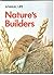 Animal Life: Nature's Builders