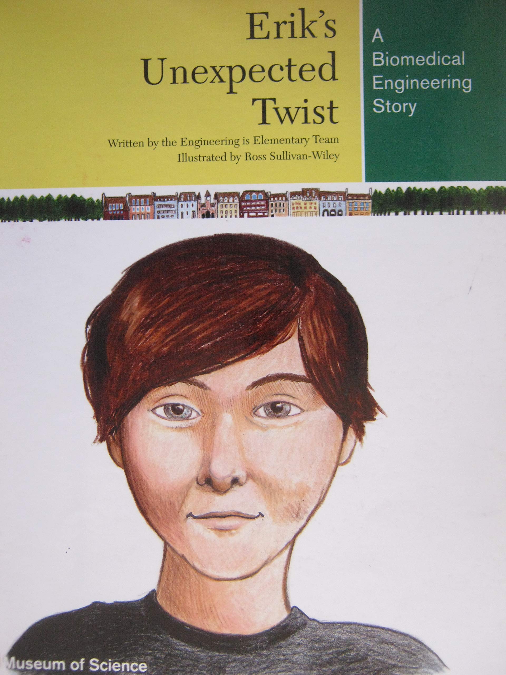 Erik's Unexpected Twist: A Biomedical Engineering Story (Paperback)