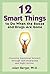[12 Smart Things to Do When the Booze and Drugs Are Gone: Choosing Emotional Sobriety through Self-Awareness and Right Action] [By: Berger Ph. D., Allen] [July, 2010]