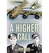 A Higher Call