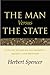 The Man Versus the State: With Six Essays on Government, Society and Freedom by Herbert Spencer (1982-01-01)