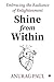 Shine from Within: Embracin...