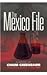 The Mexico File by Chaim Greenbaum (2011-04-30)