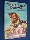 The Flying Doctor...