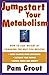 Jump-Start Your Metabolism by Grout (15-Oct-1998) Paperback