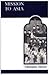 Mission to Asia (MART: The Medieval Academy Reprints for Teaching) (December 1, 1980) Paperback