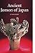 Ancient Jomon of Japan (Case Studies in Early Societies) by Junko Habu (2010-01-05)
