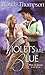 Violets Are Blue by Ronda Thompson (2002-07-03)