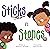 Sticks vs. Stones by Rosanne L. Kurstedt