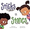 Sticks vs. Stones
