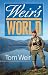 Weir's World by Tom Weir (2006-08-31)