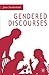 Gendered Discourses by Sunderland, Jane (2004) Paperback