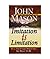 Imitation is Limitation by John Mason (2010-12-01)