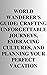 World Wanderer's Guide: Cra...