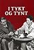 I Tykt Og Tynt: Om Jean-Paul Sartre og Simone de Beauvoir og deres samliv ["Thick and Thin", Tete-a-Tete: Simone de Beauvoir and Jean-Paul Sartre]